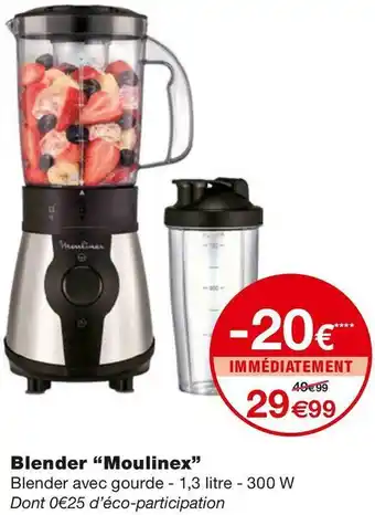 Monoprix Moulinex blender offre