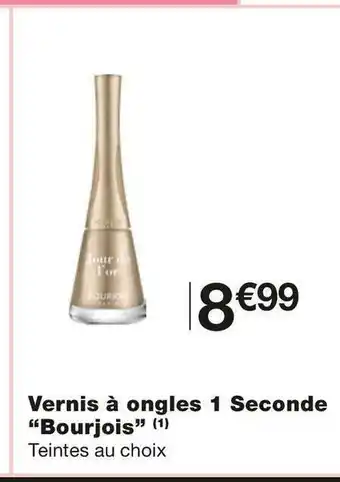 Monoprix Bourjois vernis à ongles 1 seconde offre