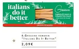 Monoprix Italians do it better gresssins romarin offre