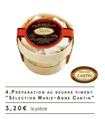 Sélection marie-anne cantin préparation au beurre piment “sélection marie-anne cantin”