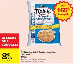 Carrefour Coquilles saint-jacques "prix choc" tipiak offre