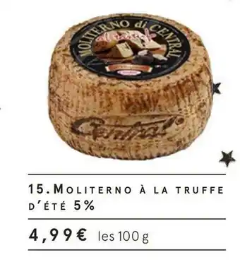 Monoprix Moliterno à la truffe d’été 5% offre