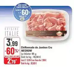 G20 Negroni - chiffonnade de jambon cru offre