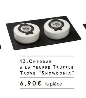 Monoprix Snowdonia cheddar à la truffe truffle trove offre
