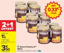 Carrefour Dessert emprésuré malo offre