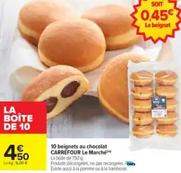 Carrefour 10 beignets au chocolat carrefour le marché offre
