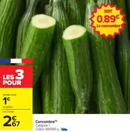 Carrefour Concombre offre