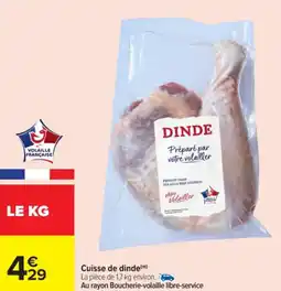 Carrefour Cuisse de dinde offre