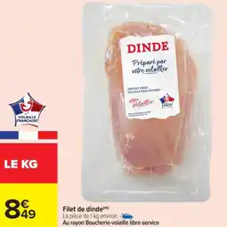 Carrefour Filet de dinde offre