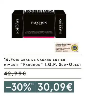 Monoprix Fauchon foie gras de canard entier mi-cuit i.g.p. sud-ouest offre