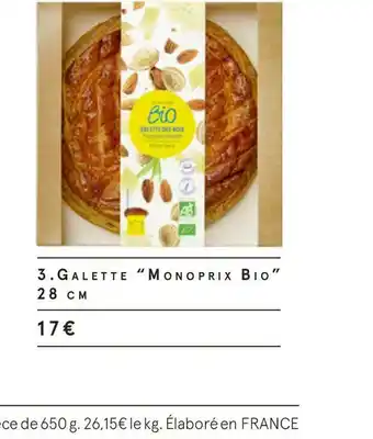 Monoprix Monoprix bio galette bio 28 cm offre
