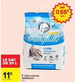 Carrefour Litière minérale tranquille offre