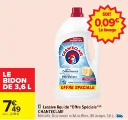 Carrefour Lessive liquide "offre spéciale" chanteclair offre