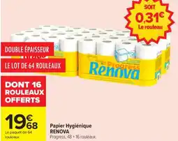 Carrefour Papier hygiénique renova offre