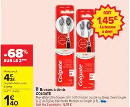 Carrefour Brosses à dents colgate offre