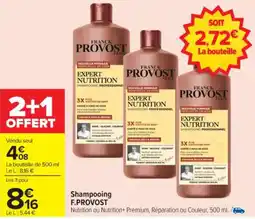 Carrefour Shampooing f.provost offre