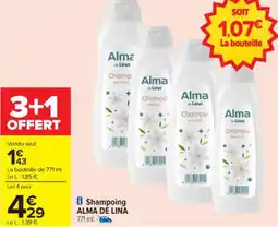 Carrefour Shampoing alma de lina offre