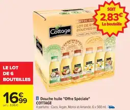 Carrefour Douche huile "offre spéciale" cottage offre