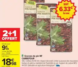 Carrefour Ecorces de pin nf carrefour offre