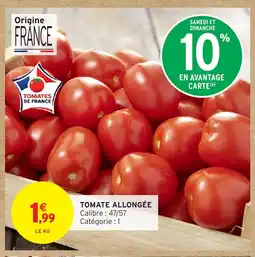 Intermarché Hyper Tomate allongée offre
