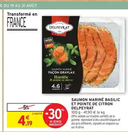 Intermarché Hyper DELPEYRAT Saumon mariné façon gravlax et pointe de citron offre
