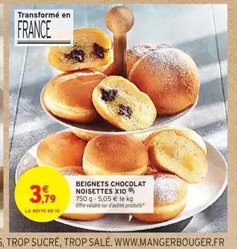 Intermarché Hyper Beignets chocolat noisettes x10 offre