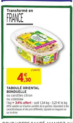 Intermarché Hyper BONDUELLE Taboulé oriental offre