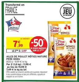 Intermarché Hyper PÈRE DODU Ailes de poulet rôties nature offre