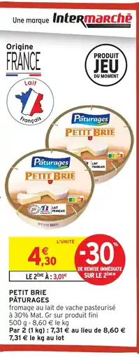 Intermarché Hyper PÂTURAGES Petit brie offre