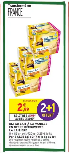 Intermarché Hyper LA LAITIÈRE Riz au lait à la vanille en offre découverte offre