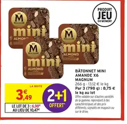 Intermarché Hyper MAGNUM Bâtonnet mini amande x6 offre