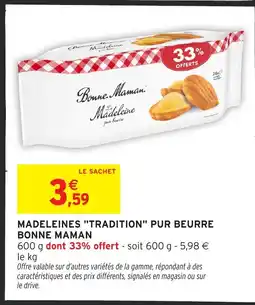 Intermarché Hyper BONNE MAMAN Madeleines tradition pur beurre offre