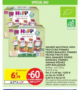 Intermarché Hyper Gourde multipack 100% fruits bio pommes poires bananes, pommes pêches fruits des bois bananes poires mangues pommes offre