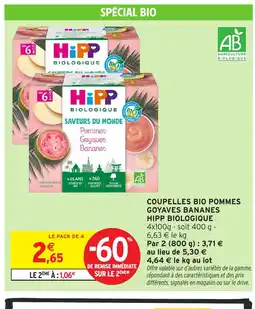 Intermarché Hyper HIPP BIOLOGIQUE Coupelles bio pommes goyaves bananes offre