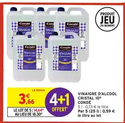 Intermarché Hyper CONDÉ Vinaigre d'alcool cristal 10° offre