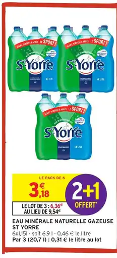 Intermarché Hyper ST YORRE Eau minérale naturelle gazeuse offre