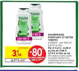 Intermarché Hyper TIMOTEI Shampooing purifiant et detox offre