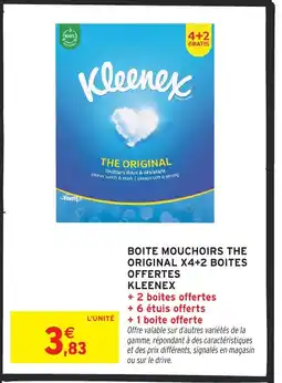 Intermarché Hyper KLEENEX Boite mouchoirs the original x4+2 boites offre