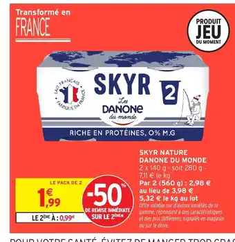 Intermarché Hyper SKYR Nature danone du monde offre