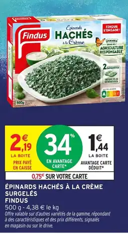 Intermarché Hyper FINDUS Épinards hachés à la crème surgelés offre