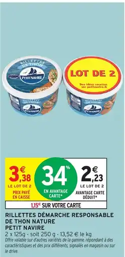Intermarché Hyper PETIT NAVIRE Rillettes démarche responsable de thon nature offre