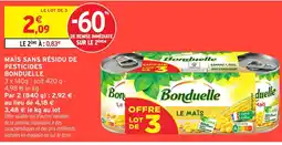 Intermarché Hyper BONDUELLE Maïs sans résidu de pesticides offre