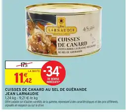 Intermarché Hyper JEAN LARNAUDIE Cuisses de canard au sel de guérande offre