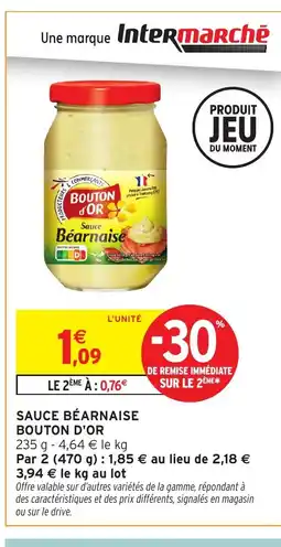 Intermarché Hyper BOUTON D'OR Sauce béarnaise offre