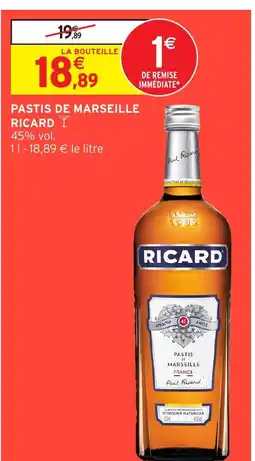 Intermarché Hyper RICARD Pastis de marseille offre