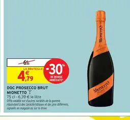 Intermarché Hyper MIONETTO Doc prosecco brut offre