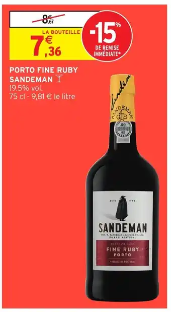 Intermarché Hyper SANDEMAN Porto fine ruby offre