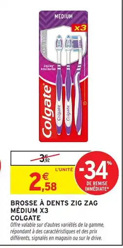 Intermarché Hyper COLGATE Brosse à dents zig zag médium x3 offre