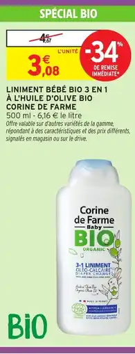 Intermarché Hyper CORINE DE FARME Liniment bébé bio 3 en 1 à l'huile d'olive bio offre