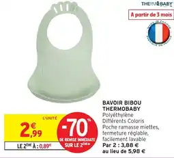 Intermarché Hyper Bavoir bibou thermobaby offre
